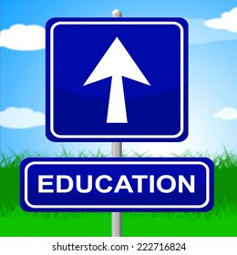 Education Sign Representing Learning Learn And Develop