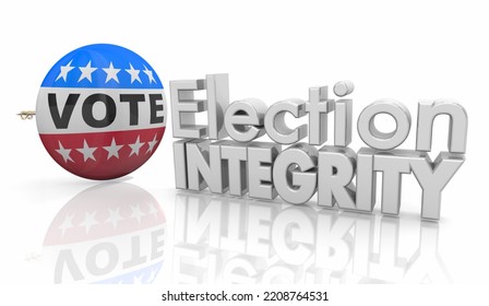 Election Integrity Security Vote Button Pin Democracy 3d Illustration