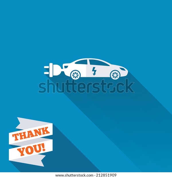 Electric car sign icon. Sedan saloon symbol.\
Electric vehicle transport. White flat icon with long shadow. Paper\
ribbon label with Thank you\
text.