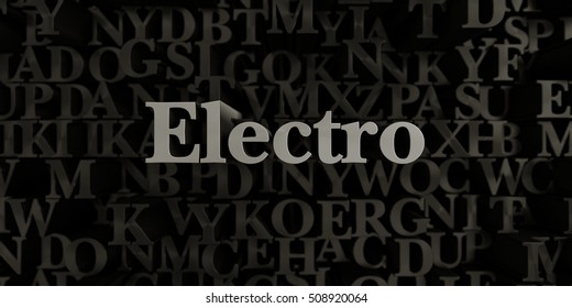 Electro - Stock image of 3D rendered metallic typeset headline illustration.  Can be used for an online banner ad or a print postcard.