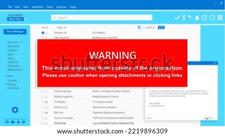 Email warning message. Cyber security concept. Caution with opening attachments and clicking links. Computer Virus and Antivirus. Illustration