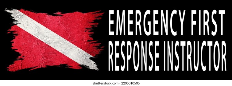 Emergency First Response Instructor, Diver Down Flag, Scuba Flag, Scuba Diving