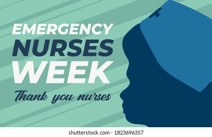 Emergency Nurses Week. It Always Takes Place The Week Surrounding Emergency Nurses Day, The Second Wednesday In October Each Year. Poster, Card, Banner, Background Design.