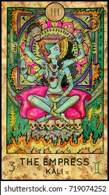 Empress. Kali Hindu Goddess. Fantasy Creatures Tarot full deck. Major arcana. Hand drawn graphic illustration, engraved colorful painting with occult symbols