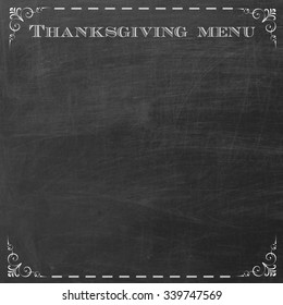 Empty Chalkboard To Copyspace Thanksgiving Menu Items