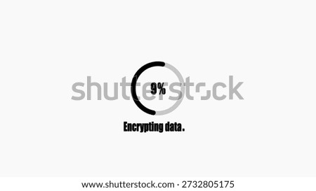 Encrypting data progress bar 9 percent complete