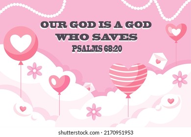 English Bible Verses " our god is a god who saves psalms 68:20