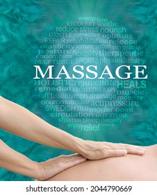 Enjoy The Destressing Benefits Of A Healing Body Massage - Female Hands Gliding Along A Patients Upper Back With A Spiral MASSAGE Word Cloud Above Against An Ethereal Jade Green Background
