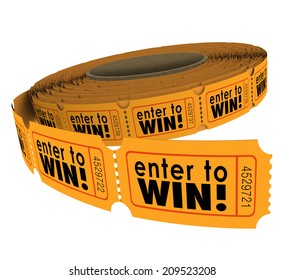 Enter To Win Words On A Roll Of Orange Raffle Or Lotter Tickets As A Fundraiser For Charity Or Contest For Lucky Players