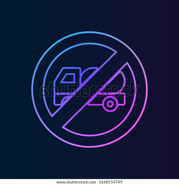 entry of\
trucks ban, forbiddance icon. Simple thin line, outline of\
ban, prohibition, forbid icons for UI and UX, website or mobile\
application on dark gradient background on\
dark