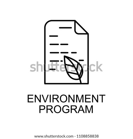 environment program outline icon. Element of enviroment protection icon with name for mobile concept and web apps. Thin line environment program icon can be used for web and mobile on white background