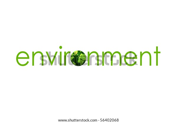 Environment Written Green Letters Earth Illustration Stock Illustration ...