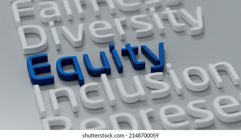 Equity Diversity Inclusion Fairness Equality Word 3d Illustration