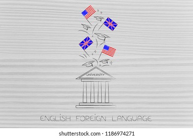 ESL Education Conceptual Illustration: British And American Flags Symbol Of Studying English As Foreign Language Flying Above Unversity Building