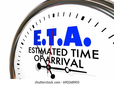 ETA Estimated Time of Arrival Clock Hands Ticking 3d Illustration