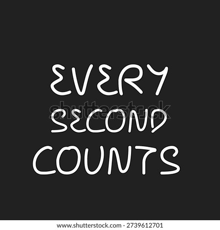 Every Second Counts illustration represents urgency and making the most of time. Used for productivity apps motivational content, and time management tools