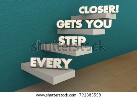 Every Step Gets You Closer to Goal Stairs Progress 3d Illustration