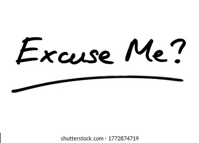 Excuse Me High Res Stock Images Shutterstock