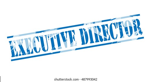 Executive Director Blue Stamp On White Background