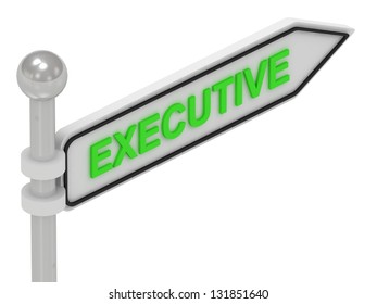 EXECUTIVE word on arrow pointer on isolated white background