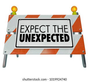 Expect the Unexpected Barricade Barrier Road Construction 3d Illustration
