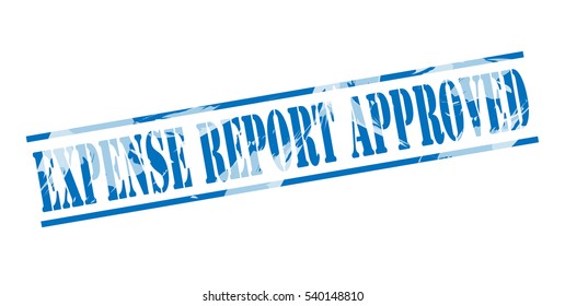 Expense Report Approved Blue Stamp On White Background