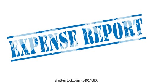 Expense Report Blue Stamp On White Background