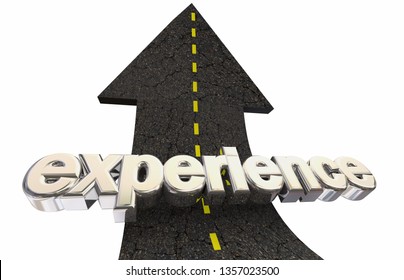 Experience Life Good Times Road Arrow Word 3d Illustration