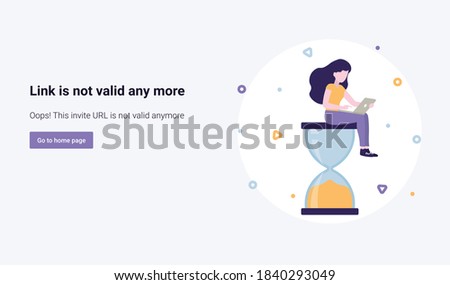 Expired link, not valid, empty state, error page. Technical issues, error, under maintenance web site. Flat concept banner illustration.