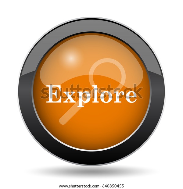 Explore Icon Explore Website Button On Stock Illustration 640850455 ...