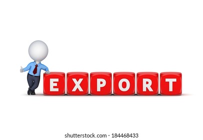 Export concept.Isolated on white.3d rendered.