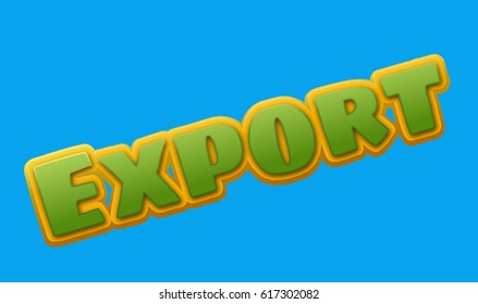 Export Text for Title or Headline. In 3D Fancy Fun and Futuristic style