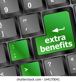 extra benefits button on keyboard key - business concept, raster