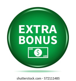 Extra bonus icon. Internet button.3d illustration.