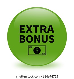 Extra bonus icon. Internet button.3d illustration.