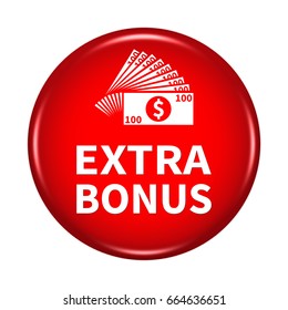 Extra bonus icon. Internet button.3d illustration.