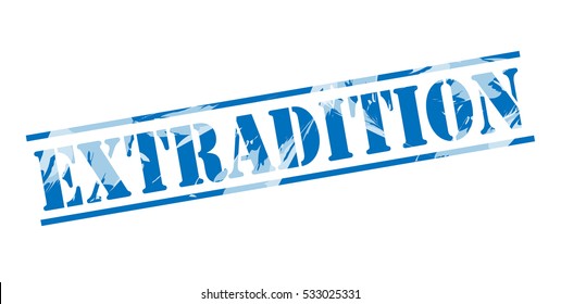 Extradition Blue Stamp On White Background