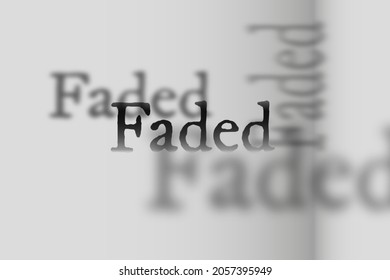 Faded Word In Shadow Font Typography Illustration