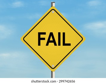 Fail. Road Sign On The Sky Background. Raster Illustration.