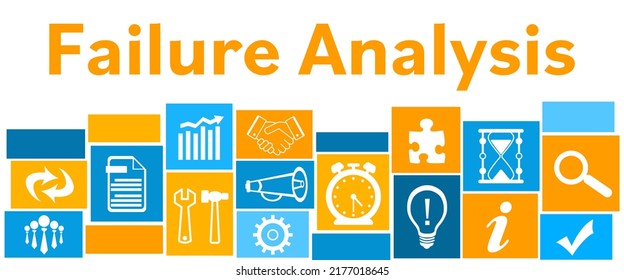 Failure Analysis Concept Image With Text And Business Symbols.