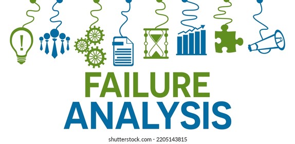 Failure Analysis Concept Image With Text And Business Symbols.