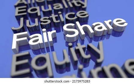 Fair Share Equity Justice Equality Fairness Legal Right 3d Illustration