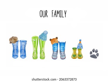 Family Print Concept With Watercolor Wellies Boots. Colorful Rain Boots Collection. Rubber Boots Autumn Fall Concept. Decoration Family Card On White Background.