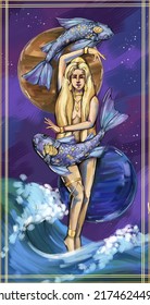 Fantasy Woman Greek Goddess Of The Zodiac Sign Pisces Stands On The Waves Of The Sea. Fish Swim Around. Background Lake With Blue Water, Magical Night, Moonlight Stars. Astrology Concept