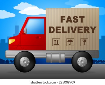 Fast Delivery Representing High Speed And Rush