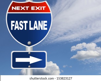 Fast Lane Road Sign