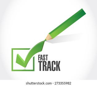 Fast Track Check Mark Sign Concept Illustration Design Over White