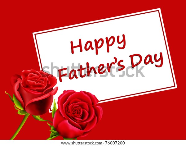 Fathers Day Card Roses Happy Fathers Stock Illustration 76007200 ...