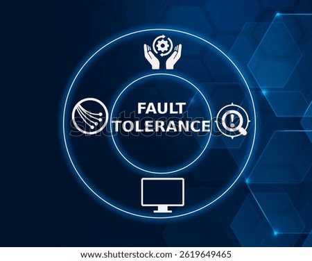 fault tolerance tech concept.A system's ability to continue operating despite failures or errors.