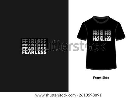 A Fearless typography t-shirt design
